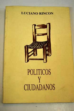 Imagen de archivo de Políticos y ciudadanos / a la venta por Puvill Libros