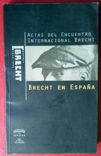 9788488603524: Actas del Encuentro Internacional Brecht (Colección de teatro) (Spanish Edition)
