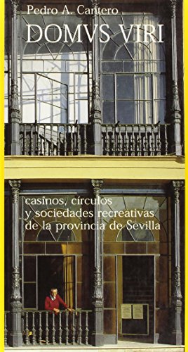 Imagen de archivo de DOMUS VIRI CASINOS CIRCULOS Y SOCIEDAD, (SIN COLECCION) a la venta por Soleado Book Dealers