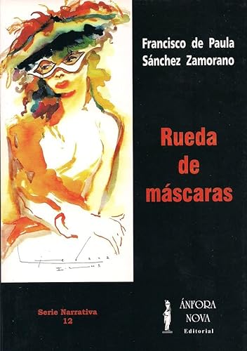Imagen de archivo de RUEDA DE MSCARAS a la venta por Antrtica