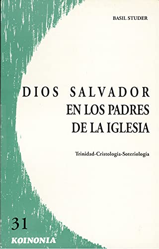 Beispielbild fr Dios salvador en los Padres de la Iglesia zum Verkauf von AG Library