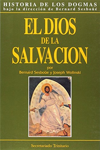 9788488643216: DIOS DE LA SALVACION, EL (HISTORIA DE LOS DOGMAS)