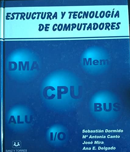Imagen de archivo de ESTRUCTURA Y TECNOLOGA DE COMPUTADORES a la venta por medimops