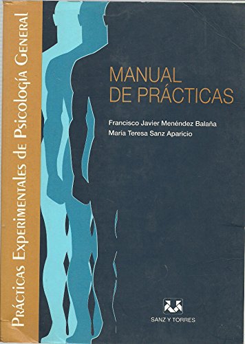 Beispielbild fr Practicas experimentales de psicologia general. Manual de practicas zum Verkauf von medimops