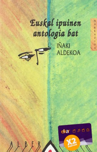 Beispielbild fr Euskal Ipuinen Antologia Bat: 2 zum Verkauf von Hamelyn