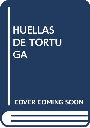 9788488671721: Huellas de tortuga (Sitio de fuego) (Spanish Edition)