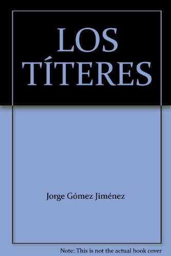 9788488671820: Los tteres (Sitio de fuego)