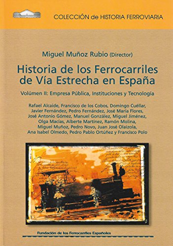 Beispielbild fr Historia de los ferrocarriles de va estrecha (Tomo 4) zum Verkauf von AG Library