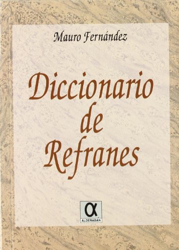 Imagen de archivo de Diccionario de refranes a la venta por Librera Prez Galds