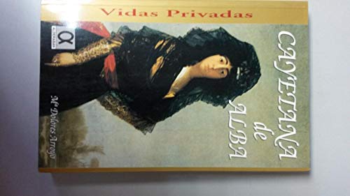 Beispielbild fr Cayetana de Alba, maja y aristcrata zum Verkauf von AG Library