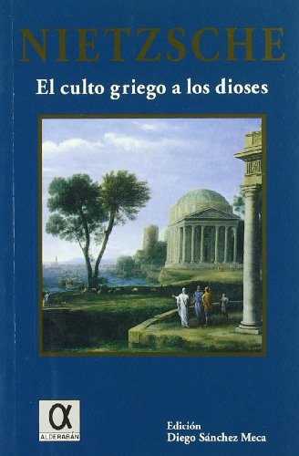 Stock image for EL CULTO GRIEGO A LOS DIOSES for sale by KALAMO LIBROS, S.L.