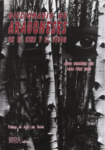 Imagen de archivo de Diccionario de aragoneses en el cine y el vdeo a la venta por LibroUsado | TikBooks