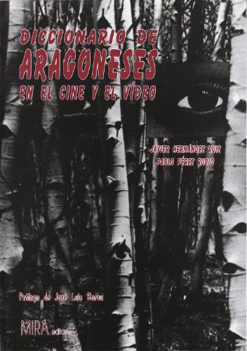 9788488688699: Diccionario de aragoneses en el cine y el vdeo