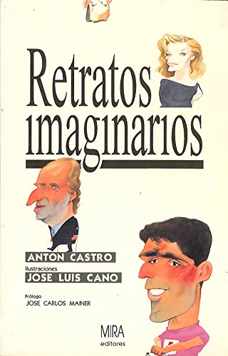 Stock image for Retratos imaginarios (Narrativa Mira, Band 25) for sale by medimops