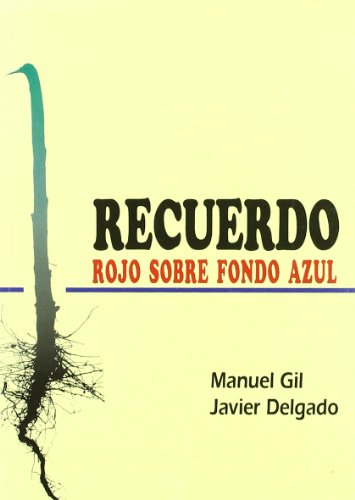 Stock image for Recuerdo rojo sobre fondo azul for sale by medimops