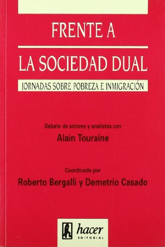 Imagen de archivo de FRENTE A LA SOCIEDAD DUAL a la venta por AG Library