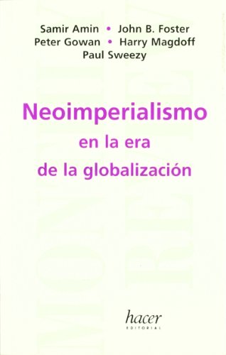 Imagen de archivo de Neoimperialismo en la era de la globalizacin a la venta por medimops