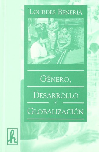 Stock image for Genero, Desarrollo y Globalizacion for sale by Librera 7 Colores
