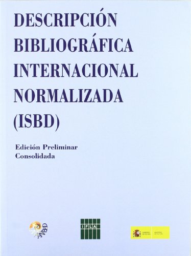 Imagen de archivo de Descripci n Bibliográfica Internacional Normalizada (ISBD) a la venta por Iridium_Books