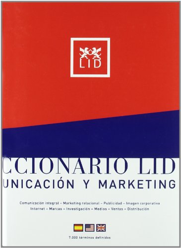 Diccionario Lid de comunicación y marketing - Elosúa, Marcelino, Caro, Antonio