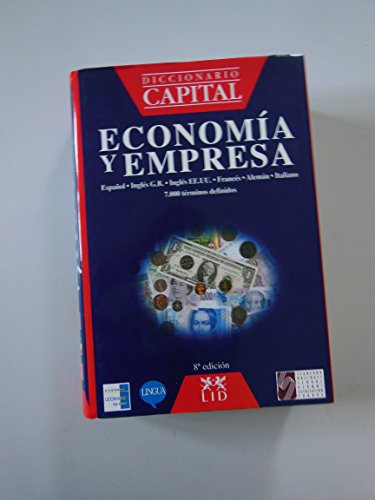 Imagen de archivo de Diccionario Capital Economia Y Empresa a la venta por Books From California