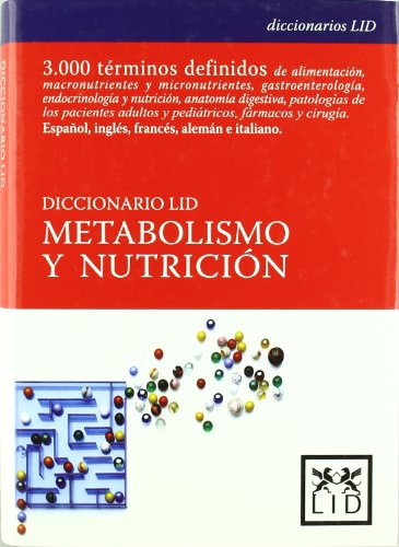 Imagen de archivo de DICCIONARIO LID METABOLISMO Y NUTRICIN a la venta por KALAMO LIBROS, S.L.