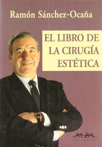 Stock image for El Libro de la Cirugia Estetica for sale by Hamelyn