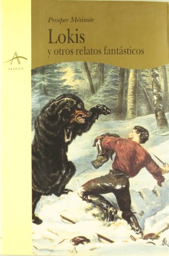 9788488730909: Lokis y otros relatos fantasticos