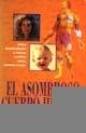 El Asombroso Cuerpo Humano (9788488746238) by Editors Of Reader's Digest