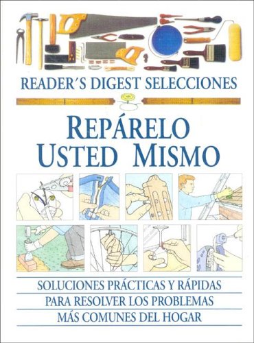 Imagen de archivo de Reparelo Usted Mismo a la venta por RecicLibros