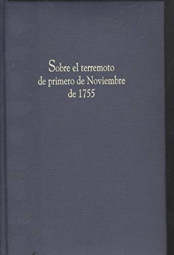 Imagen de archivo de Sobre el terremoto de primero de noviembre de 1755 a la venta por Zilis Select Books