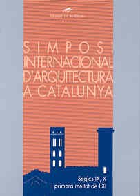 Imagen de archivo de SIMPOSI INTERNACIONAL D?ARQUITECTURA A C a la venta por Siglo Actual libros