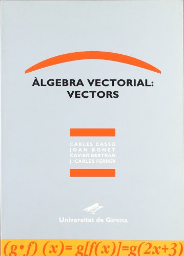 9788488762368: lgebra vectorial: vectors
