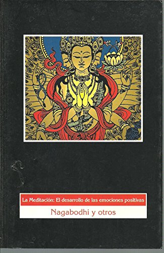 Imagen de archivo de La Meditacion. El Desarrollo De Las Emociones Positivas a la venta por RecicLibros