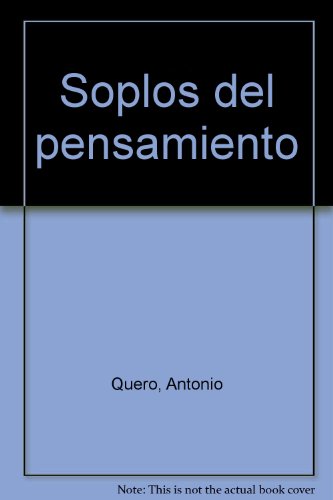 9788488769503: Soplos del pensamiento