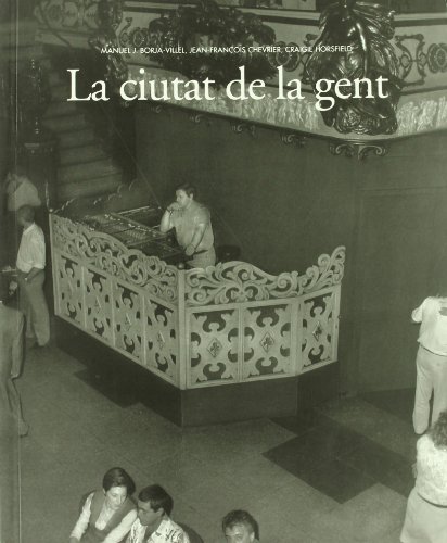 Imagen de archivo de LA CIUTAT DE LA GENT a la venta por KALAMO LIBROS, S.L.