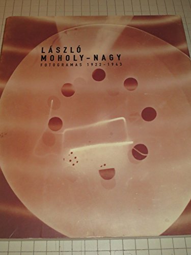 Beispielbild fr Lszl Moholy-Nagy. Fotogramas 1922-1943 zum Verkauf von medimops