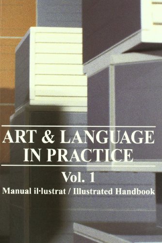 9788488786432: Art & Language in Practice: Vol 1. Manual illustrat / Illustrated Handbook