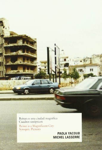 Imagen de archivo de BEIRUT IS A MAGNIFICEN CITY. SYNOPT a la venta por Iridium_Books