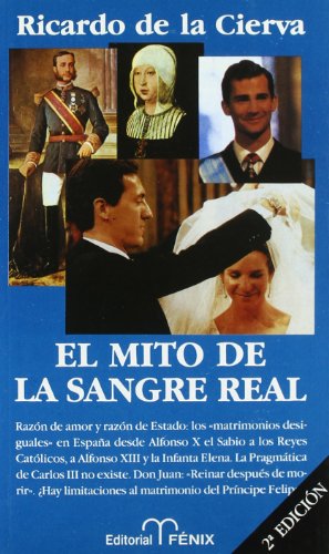 Stock image for El mito de la sangre real for sale by AG Library