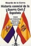 9788488787361: Historia esencial de la guerra civil espanola / Essential History of the Spanish Civil War (Fondos Distribuidos)