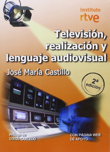 Imagen de archivo de Televisin, Realizacin y Lenguaje Audiovisual a la venta por Hamelyn