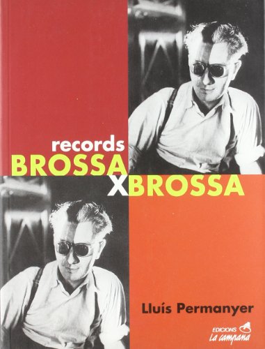 Beispielbild fr Brossa X Brossa. Records zum Verkauf von Hamelyn