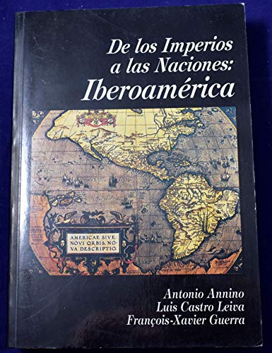 Stock image for De Los Imperios a Las Naciones Iberoamerica for sale by Michener & Rutledge Booksellers, Inc.