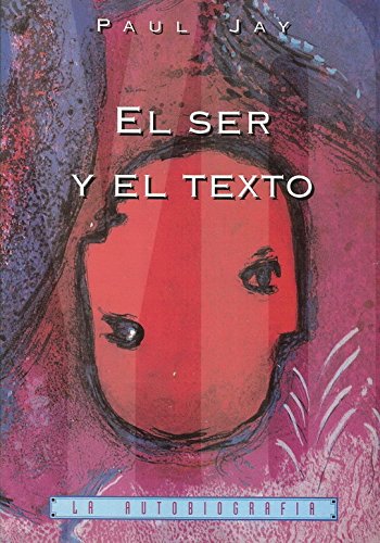 Beispielbild fr El Ser y el texto. zum Verkauf von Marca de Agua