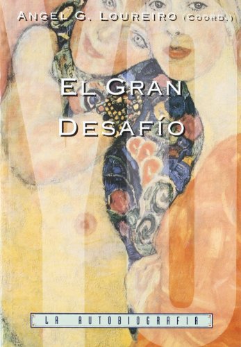 Stock image for Gran desafo, el LOUREIRO ANGEL for sale by Iridium_Books