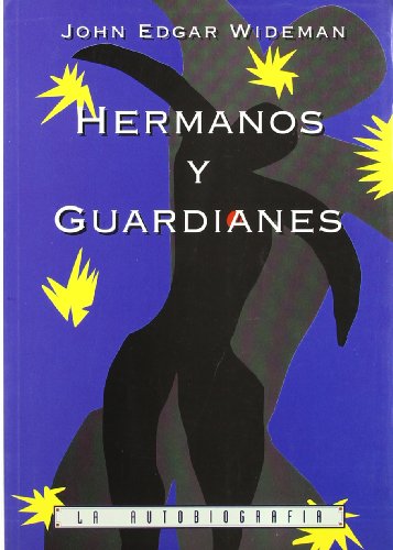 Beispielbild fr Hermanos y guardianes zum Verkauf von Iridium_Books