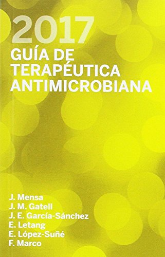 Stock image for GUIA DE TERAPEUTICA ANTIMICROBIANA 2017 for sale by Iridium_Books