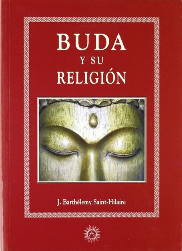 Beispielbild fr Buda y Su Religin zum Verkauf von Hamelyn