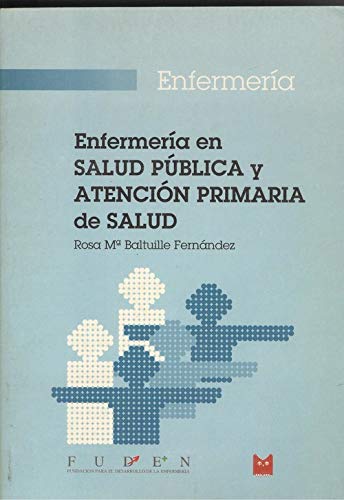 Imagen de archivo de Enfermeria en Salud Publica y Atencion Primaria a la venta por Hamelyn